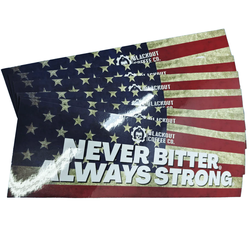 Never Bitter Always Strong Bumper Vinyl Decal